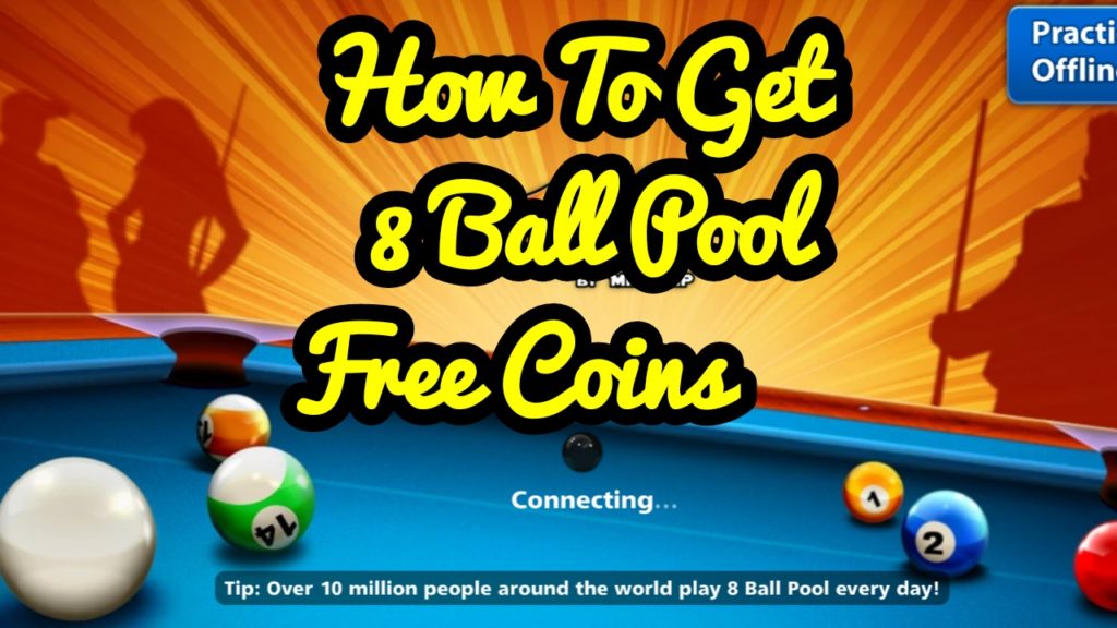 How To Get 8 Ball Pool Free Coins Games Hackney
